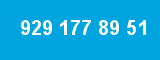 929 177 89 51 929 177 89 51